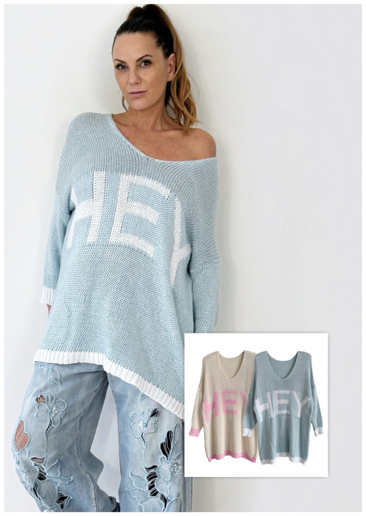 Weicher Hey You Pulli